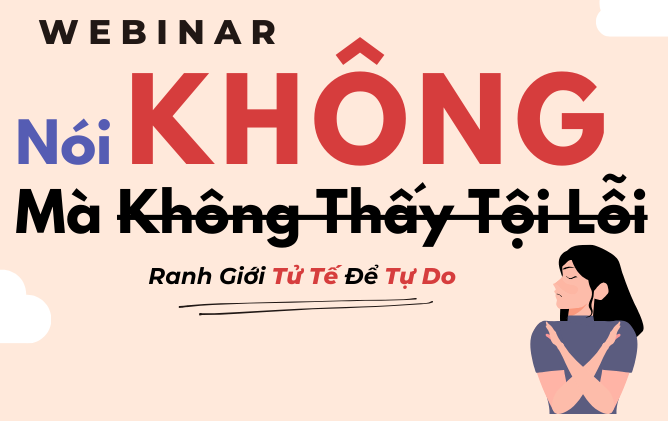 Nói "không" mà không thấy tội lỗi
